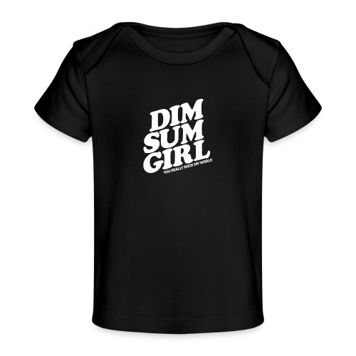 Dim Sum Girl white - Baby Organic T-Shirt