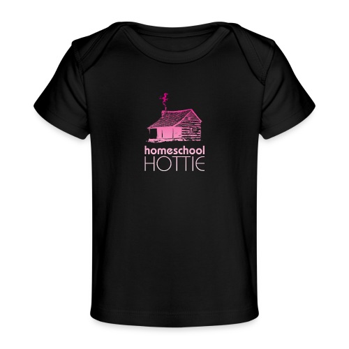 Homeschool Hottie PW - Baby Organic T-Shirt