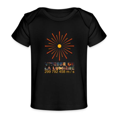 Speed of light - Baby Organic T-Shirt