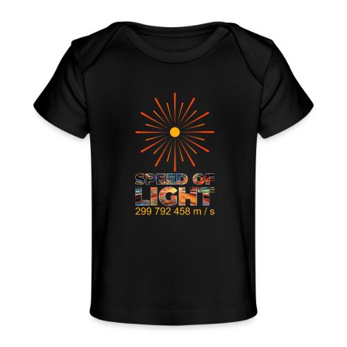 Speed of light - Baby Organic T-Shirt