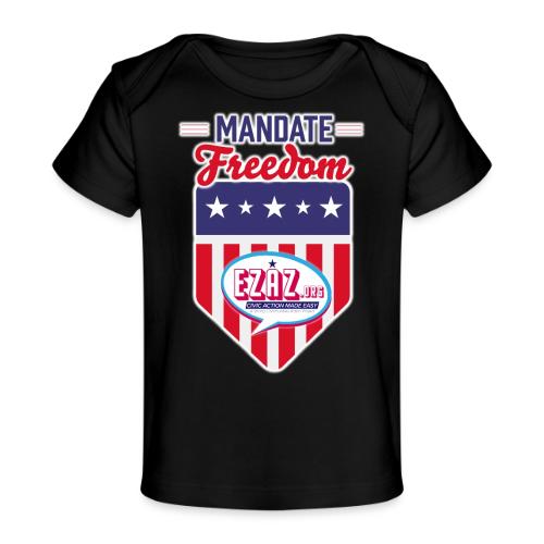 Mandate Freedom (Dark) - Baby Organic T-Shirt