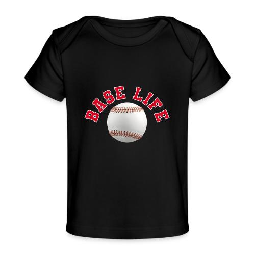 Baseball: Base Life Vibes - Baby Organic T-Shirt