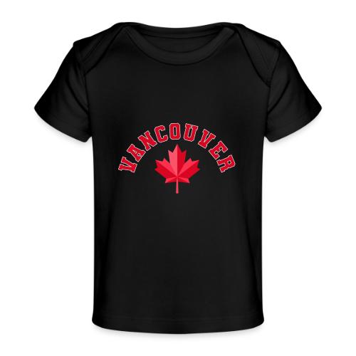 Vancouver with maple leaf - Baby Organic T-Shirt