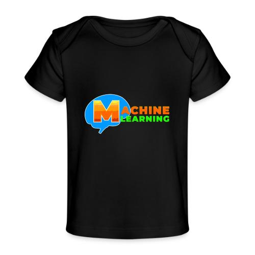 Machine learning - Baby Organic T-Shirt