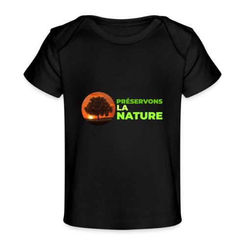 Nature protection - Baby Organic T-Shirt