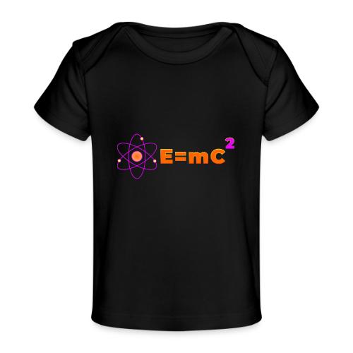 E = mc² - Baby Organic T-Shirt