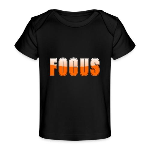 FOCUS Vibrant Orange Motivational Word Design - Baby Organic T-Shirt