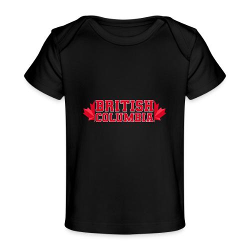 British Columbia with maple leaf - Baby Organic T-Shirt