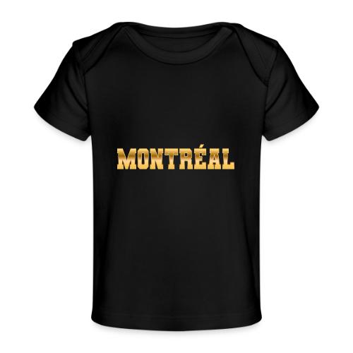 Montréal - Baby Organic T-Shirt
