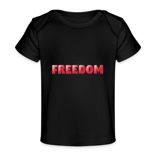 Freedom Bold 3D Word Art Design - Baby Organic T-Shirt