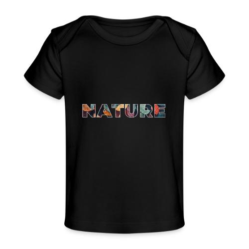 Nature in Every Letter - Baby Organic T-Shirt