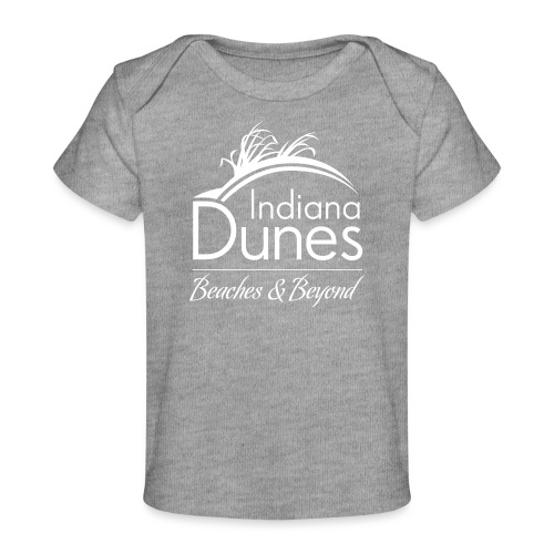 Indiana Dunes Beaches and Beyond - Baby Organic T-Shirt