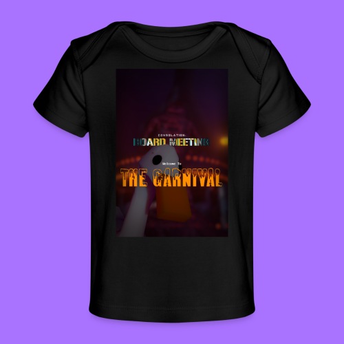 Welcome to the Garnival - Official Update Design - Baby Organic T-Shirt