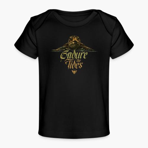 Endure the Tides - Baby Organic T-Shirt