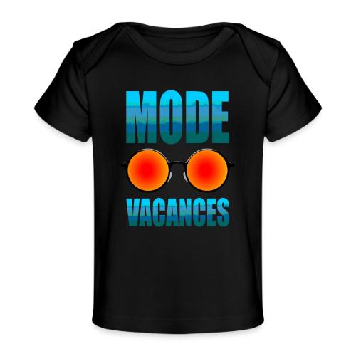 Vacation Mode Enabled - Baby Organic T-Shirt