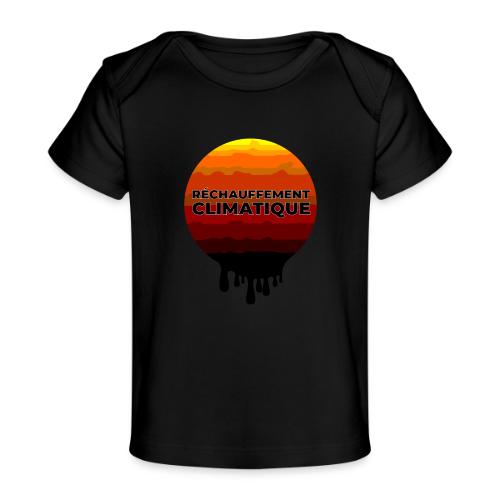 Global warming - Baby Organic T-Shirt