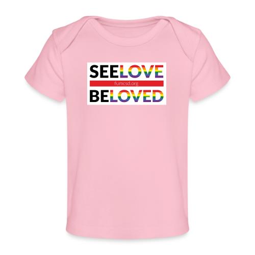 FUMCSD See Love, Be Loved: white design background - Baby Organic T-Shirt