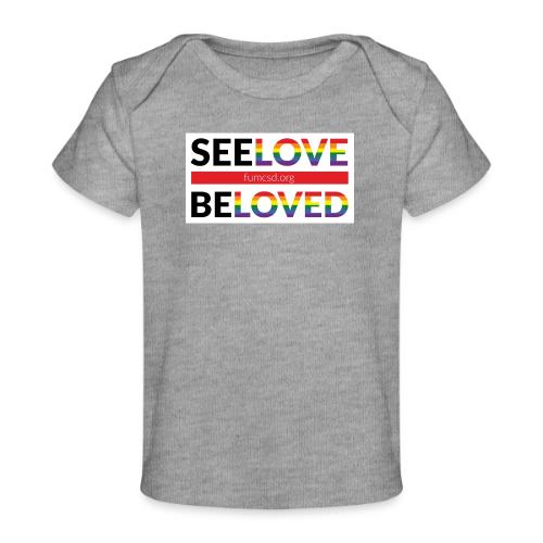 FUMCSD See Love, Be Loved: white design background - Baby Organic T-Shirt