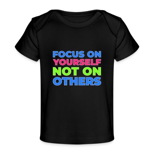 Eyes on You - Baby Organic T-Shirt