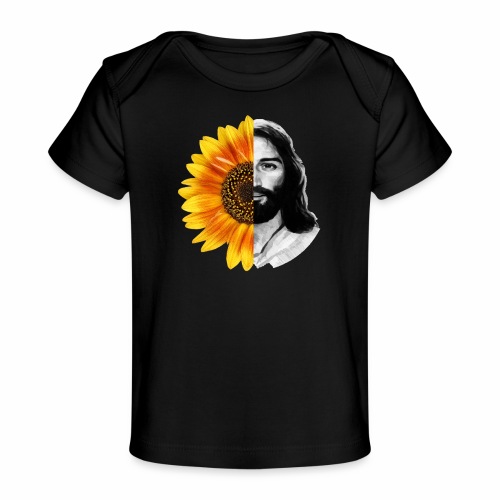 Jesus Christ Sunflower Christian God Faith Flower - Baby Organic T-Shirt