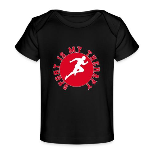 Sport Is My Therapy – Running Motivation Badge - Baby Organic T-Shirt