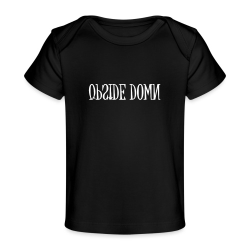 Upside Down Word Art - Baby Organic T-Shirt