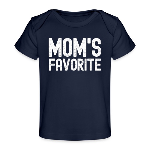 MOM's Favorite (distressed texture) - Baby Organic T-Shirt
