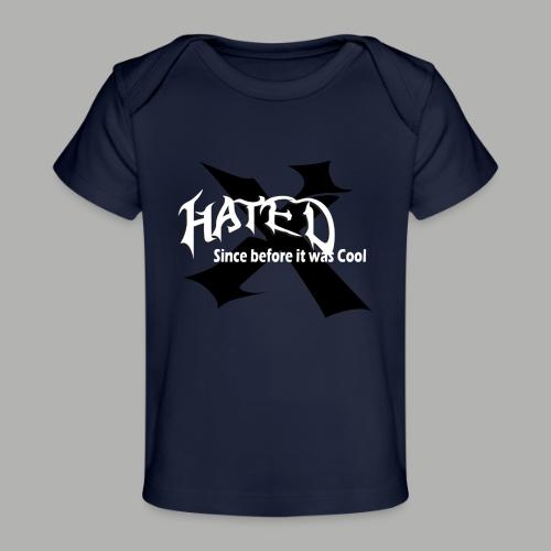 Hated Front - Baby Organic T-Shirt