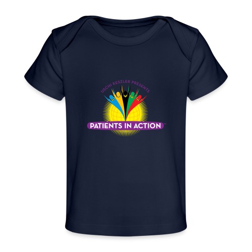 Patients in Action - Baby Organic T-Shirt