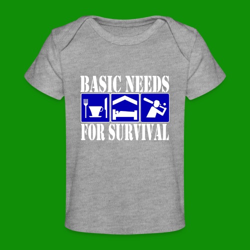 Softball/Baseball Basic Needs - Baby Organic T-Shirt