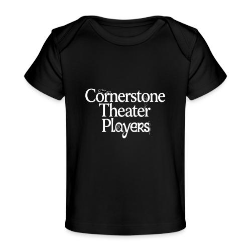 Cornerstone Theater Players (Light) - Baby Organic T-Shirt