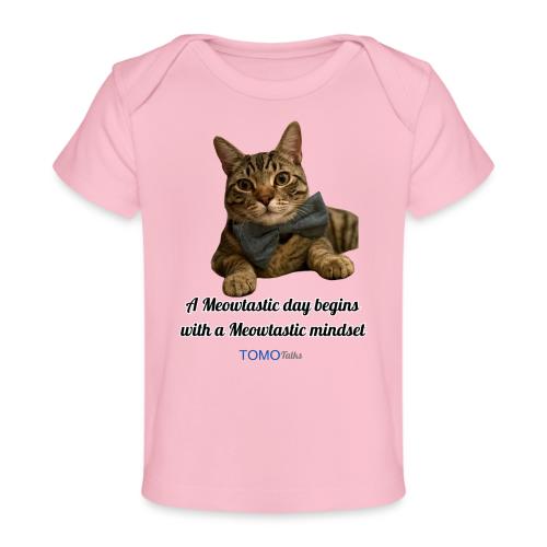 Meowtastic Mindset - Baby Organic T-Shirt