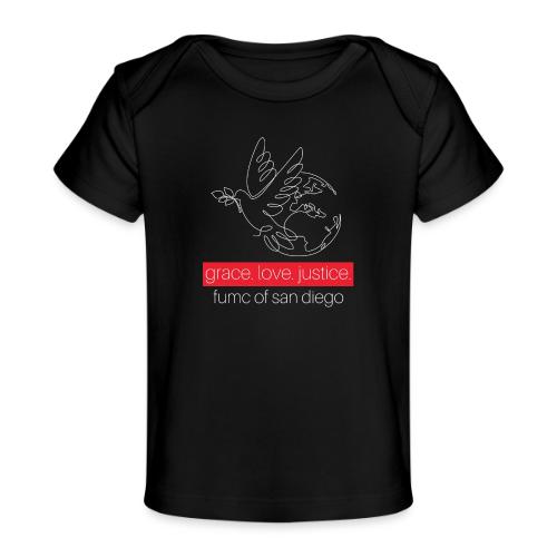 Grace. Love. Justice.- dove and earth graphic - Baby Organic T-Shirt