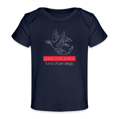 Grace. Love. Justice.- dove and earth graphic - Baby Organic T-Shirt