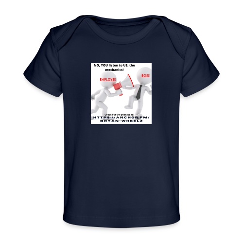 Mechanics voice! - Baby Organic T-Shirt