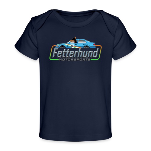 Fetterhund Motorsports - Baby Organic T-Shirt