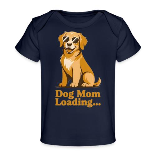 Dog Mom Loading Golden Retriever Sunglasses - Baby Organic T-Shirt
