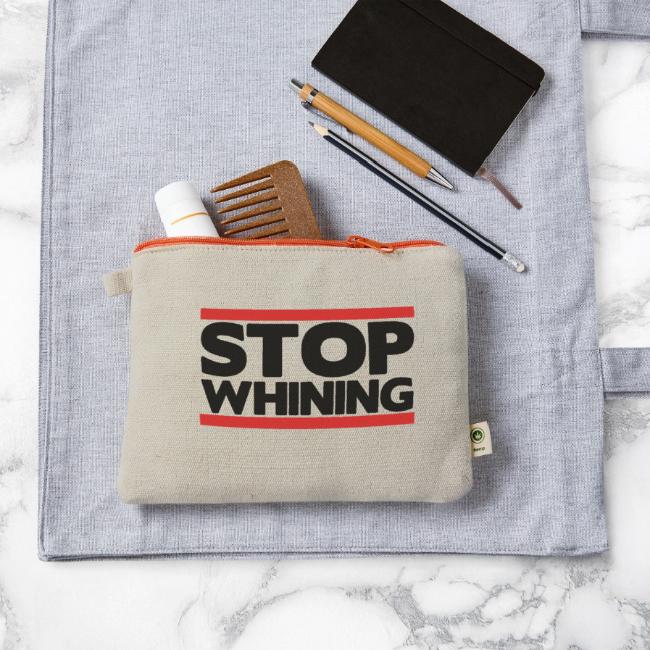 Stop Whining