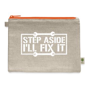 Step Aside I'll Fix It for Fixing Repairman Repair - Hemp Carry All Pouch - natural/orange - Front