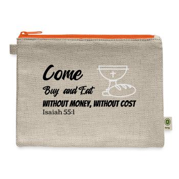 Come buy eat, without cost - Hemp Carry All Pouch - natural/orange - Front