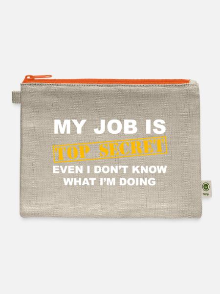 MY JOB IS TOP SECRET - Hemp Carry All Pouch - natural/orange