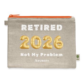 Retired 2026 Not My Problem Anymore - Hemp Carry All Pouch - natural/orange - Front