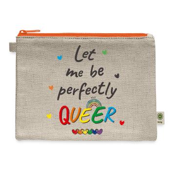 Let Me Be Perfectly Queer - Hemp Carry All Pouch - natural/orange - Front