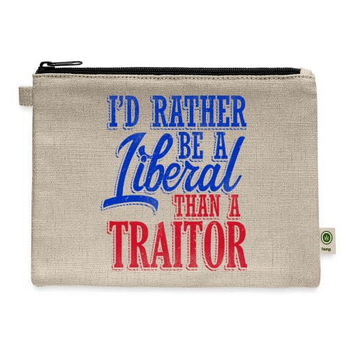 Rather Be A Liberal - Hemp Carry All Pouch