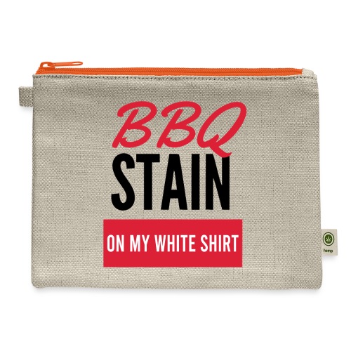 BBQ Stain on my White Shirt - Hemp Carry All Pouch