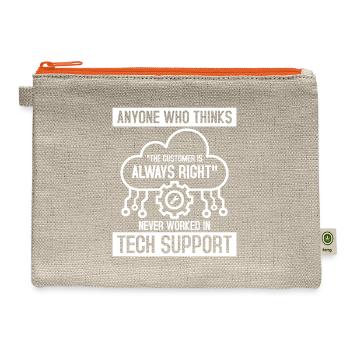Never Worked In Tech Support Computer Tech Support - Hemp Carry All Pouch - natural/orange - Front