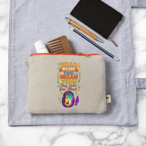 Dream Team Inspirational Graphic - Hemp Carry All Pouch