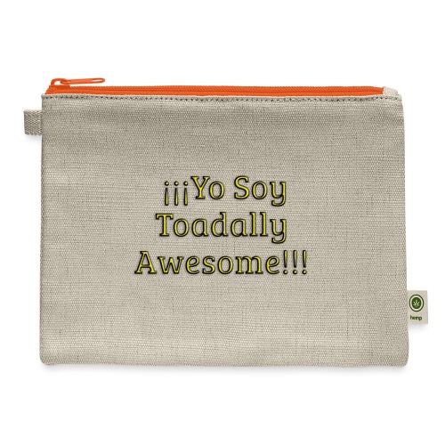 Yo Soy Toadally Awesome - Hemp Carry All Pouch