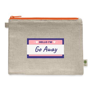 Hello My Name Is Go Away - Hemp Carry All Pouch - natural/orange - Front