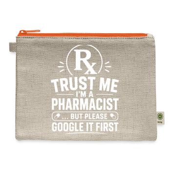 Trust Me I'm a Pharmacist Tee - Hemp Carry All Pouch - natural/orange - Front